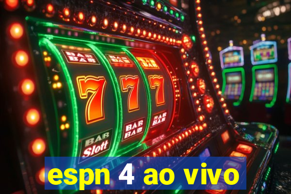 espn 4 ao vivo